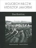 Wojciech Wilczyk Krzysztof Jaworski - Das Kapital