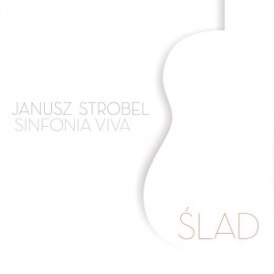 Janusz Strobel Sinfonia Viva Slad