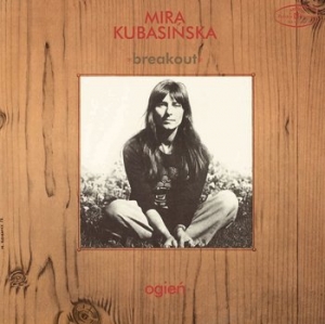 Mira Kubasinska Breakout Ogien LP Vinyl