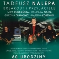 Tadeusz Nalepa 60-te urodziny (60th birthday) 