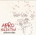 Afro Kolektyw Polacz Kropki POLISH MUSIC