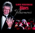 Slawek Wierzcholski Blues W Filharmonii 