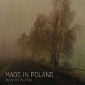 Made In Poland Enjoy The Solitude POLNISCHE MUSIK