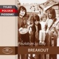 Breakout Poszlabym za toba polnischer 60er-beat
