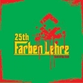 Farben Lehre 25th Best Of The Best 