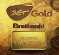 Brathanki Radio Zet Gold Brathanki polski folk etno