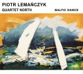 Piotr Lemanczyk Quartet North Baltic Dance polnischer jazz