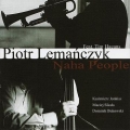 Piotr Lemanczyk Tim Hagans Naha People polnischer jazz