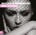 Myrczek Tomaszewski Love Revisited polski jazz